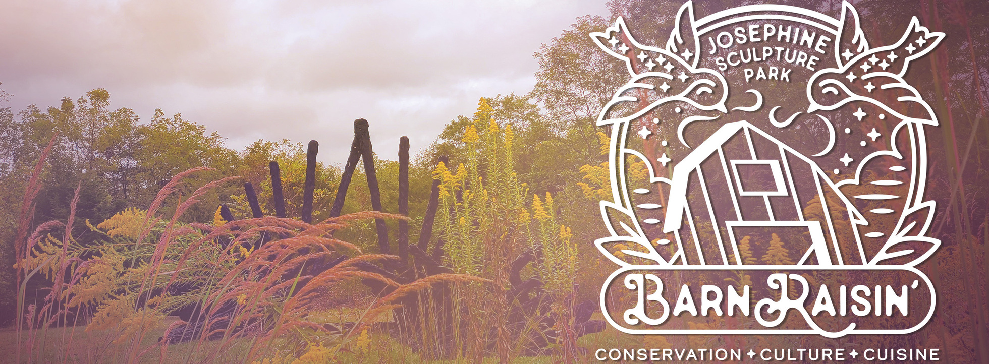 Barn Raisin': Conservation, Culture & Cuisine